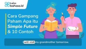 Ilustrasi Apa itu Simple Future